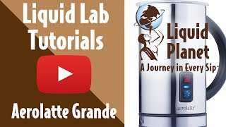 Liquid Lab  Aerolatte Grande Milk Frother [upl. by Yalonda716]