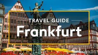 Frankfurt Vacation Travel Guide  Expedia [upl. by Pence]