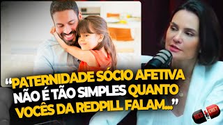 COMO FUNCIONA O RECONHECIMENTO DA PATERNIDADE SOCIOAFETIVA  REDCAST  RAFAELA FILTER ADVOGADA [upl. by Terle]