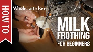 How To Milk Frothing for Beginners 5 Tips [upl. by Gigi775]